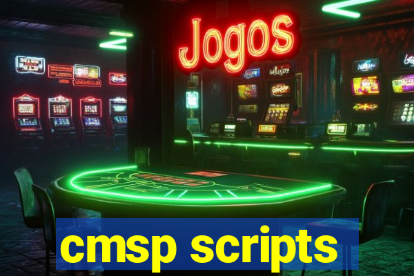 cmsp scripts